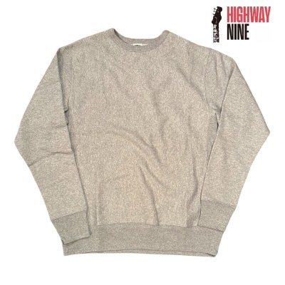 画像1: HIGHWAY NINE　ハイウェイナイン　9oz 裏起毛　CREW　GRAY